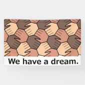We hebben een droom. spandoek (Horizontaal)