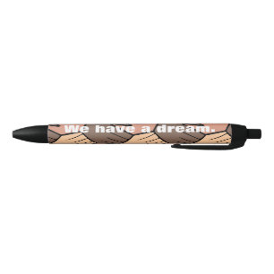We hebben een droom. zwarte inkt pen