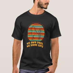 We hebben een eigen hond. We serveren een kattenka T-shirt