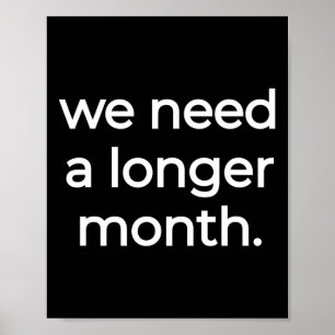 We hebben een langere maand nodig - Black History Poster
