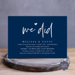 We hebben een moderne bruiloft Elopement receptie  Kaart<br><div class="desc">Markeer het begin van uw eeuwigheid met elegantie met behulp van onze hedendaagse stijlvolle marineblauwe thema bruiloft elopement receptie diner feest viering uitnodiging kaart, "We deden". Perfect voor koppels die hun vreugdevolle gelegenheid uitbreiden, deze uitnodiging straalt sophisticatie uit met een vleugje speelsheid, en vormt het podium voor een gedenkwaardige gebeurtenis....</div>