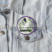 We hebben een monster Creëer! Ronde Button 7,6 Cm (In situ)