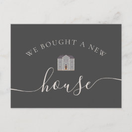We hebben een nieuw huis gekocht dat we hebben aan aankondigingskaart