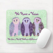 We hebben een visiemousepad. muismat (Met muis)