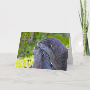 "We hebben elkaar nodig OTTER" Valentijnskaart Kaart