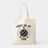 We hebben geen voedsel. tote bag (Achterkant)