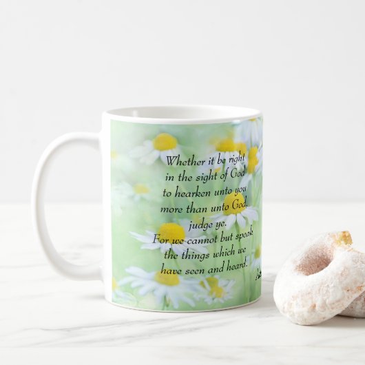 We hebben gehoord: Acts 4:19,20 Koffiemok (Met donut)