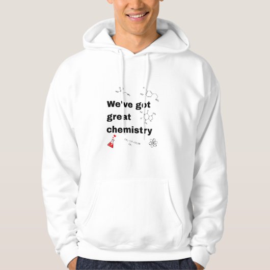 We hebben goede chemie. hoodie (Voorkant)