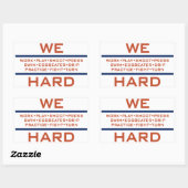 We hebben hard gewerkt rechthoekige sticker (Vel)