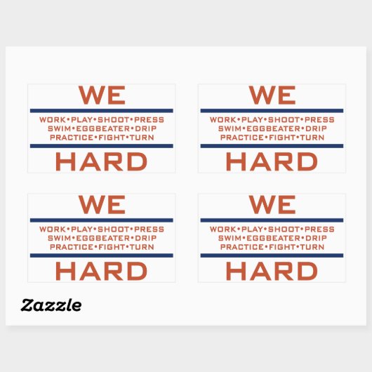 We hebben hard gewerkt rechthoekige sticker (Vel)