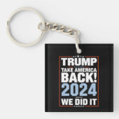 We hebben het gedaan Trump USA Flag President 47 T Sleutelhanger (Voorkant)