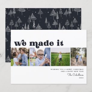 We hebben het gemaakt   Vakantie nieuwe jaren foto Kaart