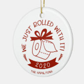 We hebben het gewoon leuk gevonden Grappige Covid Keramisch Ornament (Links)