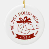 We hebben het gewoon leuk gevonden Grappige Covid Keramisch Ornament (Achterkant)