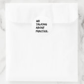 We hebben het over de praktijk ronde sticker (Tas)