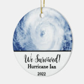 We hebben het overleefd! Orkaan Ian 2022 Keramisch Ornament (Links)