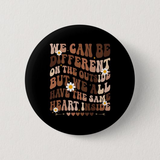 We hebben hetzelfde hart binnen zwarte geschiedeni ronde button 5,7 cm (Voorkant)