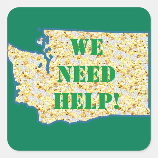 WE HEBBEN HULP NODIG IN SEATTLE VIERKANTE STICKER (Voorkant)