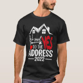 We hebben ja gezegd op het adres 2022 nieuwe eigen t-shirt (Voorkant)