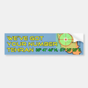 We hebben je nummer in Teheran. Bumpersticker
