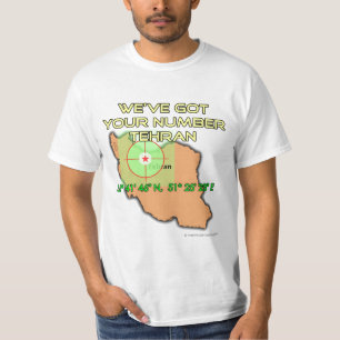 We hebben je nummer in Teheran. T-shirt