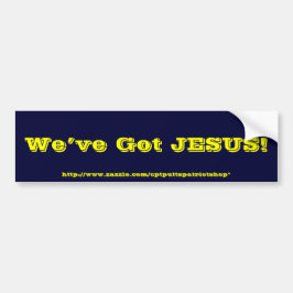 We hebben Jezus! Bumpersticker
