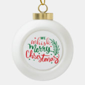 We hebben kerst met kerst keramische bal ornament (Voorkant)