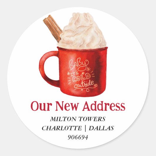 We hebben kerst-warme caca verplaatst | Nieuw adre Ronde Sticker (Voorkant)