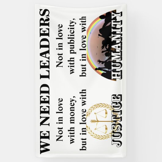 We hebben leiders nodig die verliefd zijn op JUSTI Spandoek (Verticaal)