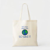 we hebben maar één aarde , dus sparen het tote bag (Voorkant)