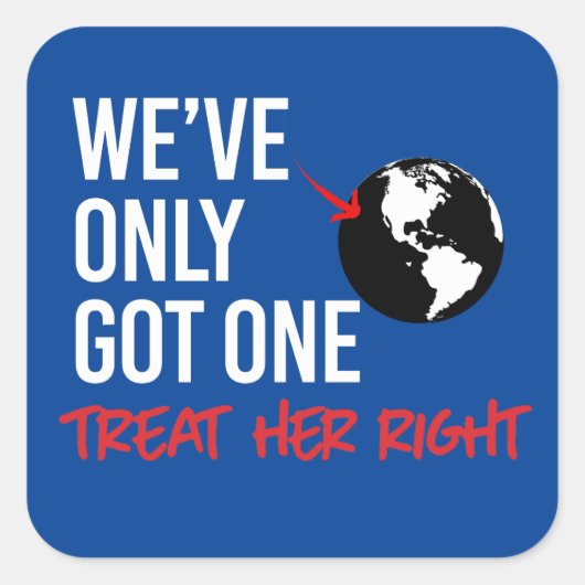 We hebben maar één aarde vierkante sticker (Voorkant)