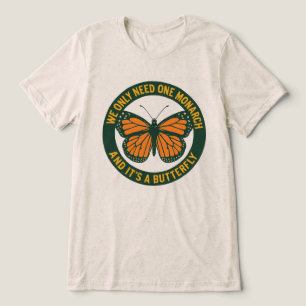 We Hebben Maar één Monarch En Dat Is Een Maar Tri-Blend Shirt