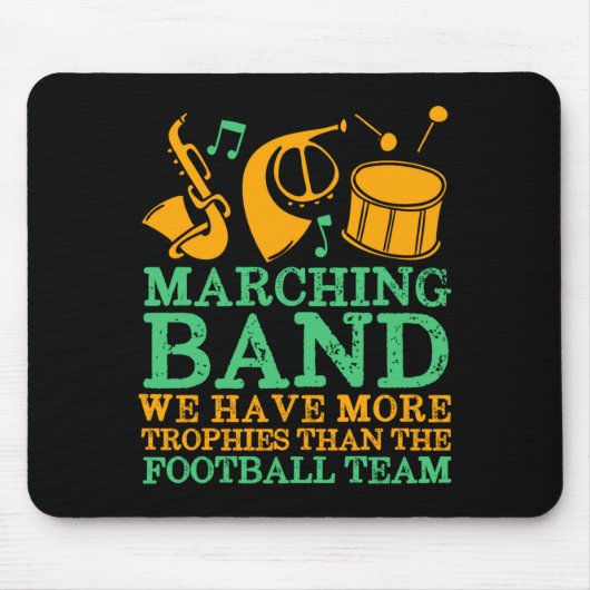 We Hebben Meer Trofeeën Funny Marching Band Muismat (Voorkant)
