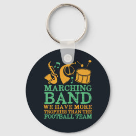 We hebben meer trofeeën, grappige marchingband sleutelhanger