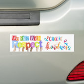 We hebben met respect gereden - Kies een knijpstic Bumpersticker (Op auto)