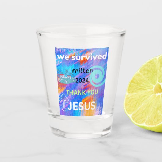 We hebben Milton 2024 overleefd Shot Glas (Voorkant)