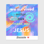 We hebben Milton 2024 overleefd Sticker (Vel)