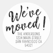 We hebben modern handgeschreven script verplaatst ronde sticker (Voorkant)