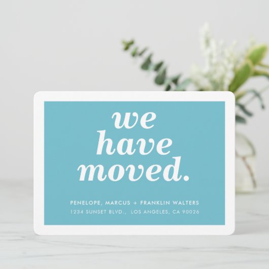 WE HEBBEN moderne, minimale nieuwe adresturquoise  Aankondiging (Staand voorkant)