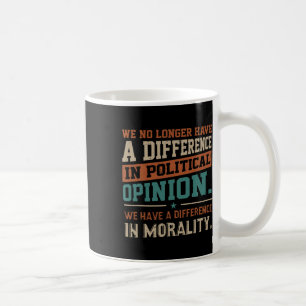 We hebben niet langer een verschil in politieke me koffiemok