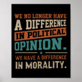 We hebben niet langer een verschil in politieke me poster (Voorkant)