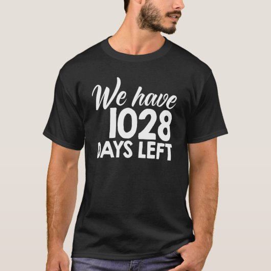 We hebben nog 1028 dagen over klimaat. We hebben 1 T-shirt (Voorkant)