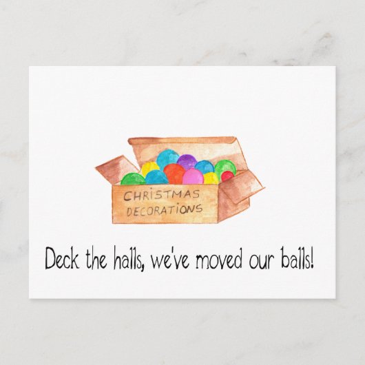 We hebben onze ballen verplaatst. briefkaart (Voorkant)