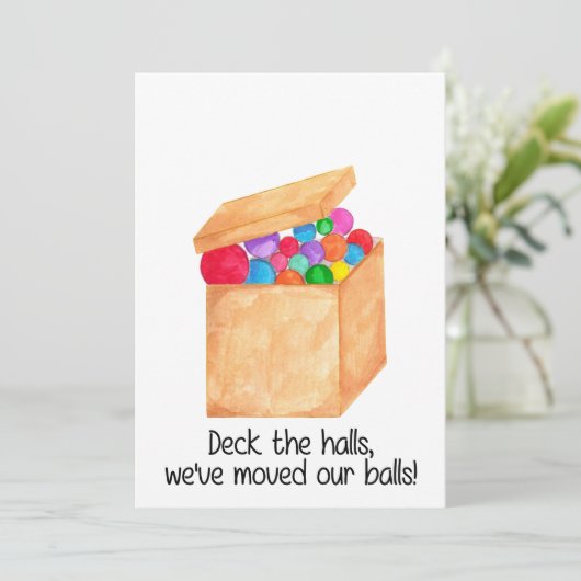 We hebben onze ballen verplaatst. feestdagenkaart (Staand voorkant)