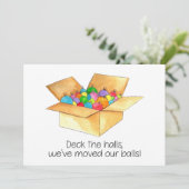 We hebben onze ballen verplaatst. kaart (Staand voorkant)