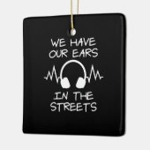 We hebben onze oren in de straten keramisch ornament (Links)