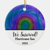 We hebben overleven. orkaan Ian 2022 Keramisch Ornament (Voorkant)