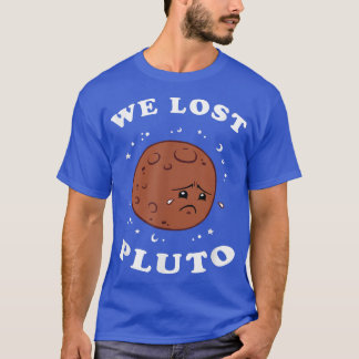 We hebben Pluto verloren - Funny Space Science T-shirt
