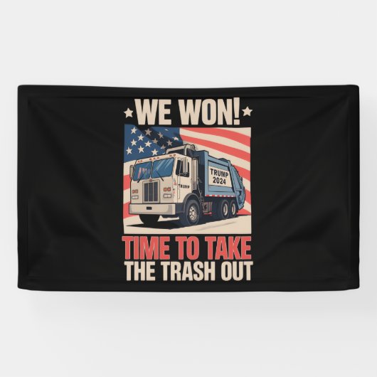 We hebben tijd gewonnen om de vuilnisbak uit Trump Spandoek (Horizontaal)