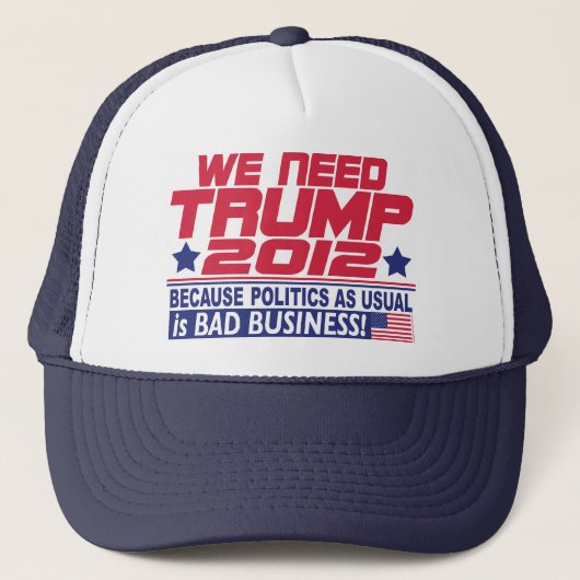 We hebben Trump 2012 nodig Trucker Pet (Voorkant)